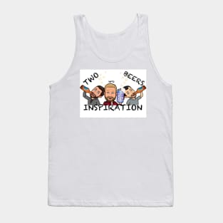 Two Beers into Inspiration  PodCast Tank Top